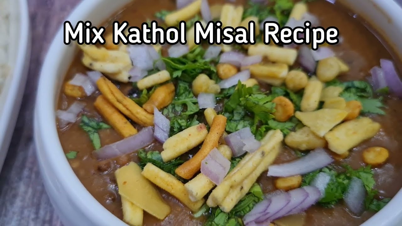 Multigrain Misal Pav Recipe | Mix Kathol / Mix legumes Misal ,Tasty and Nutritive  | મિક્સ કઠોળ મિસલ