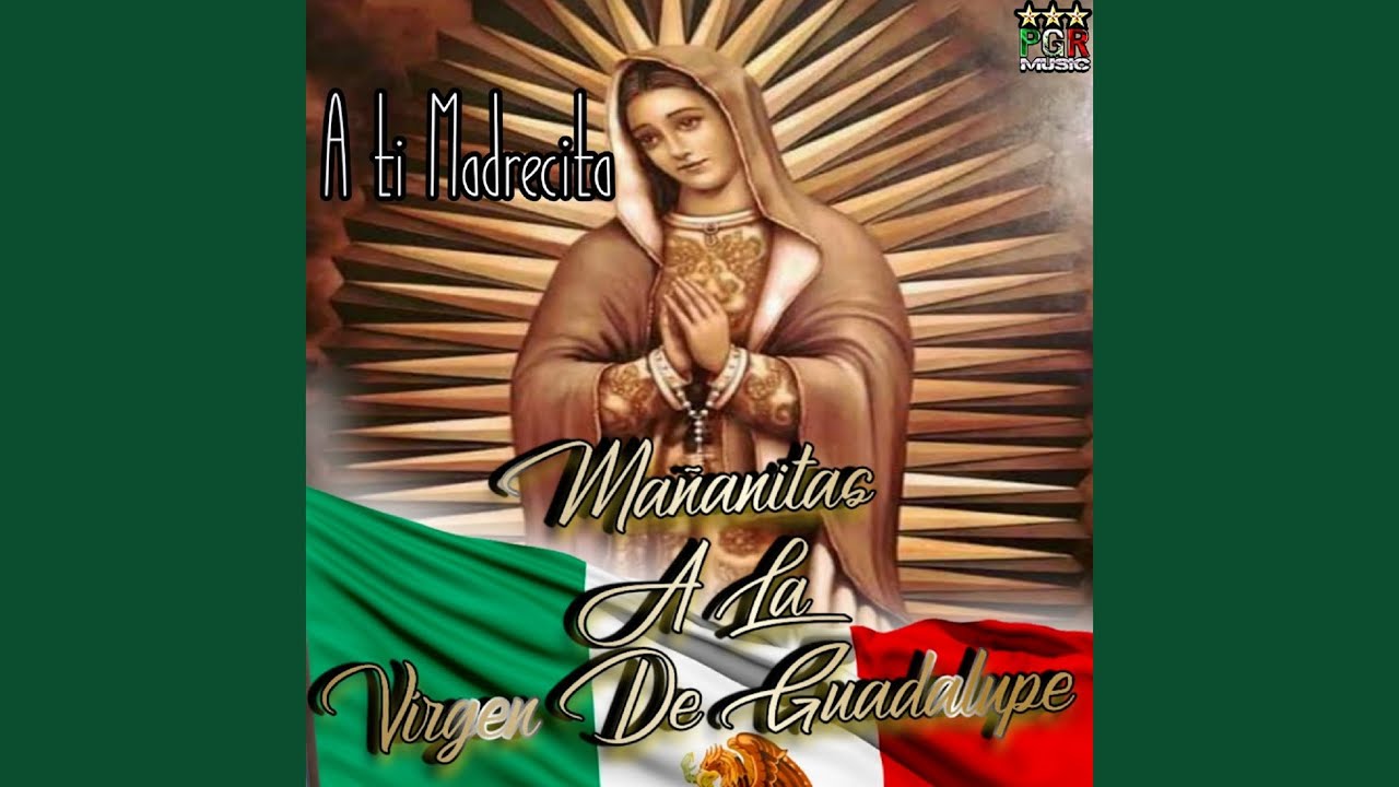 Mañanitas Guadalupanas