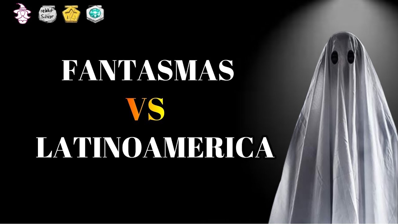 Fantasmas vs Latinoamérica - Fantasmas captados en cámara XD