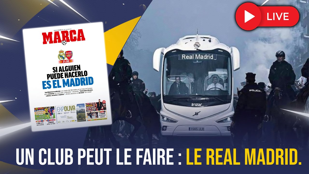 🤩 JOUR de REMONTADA au SANTIAGO BERNABEU ! (Real Madrid Vs Arsenal - compos probables)
