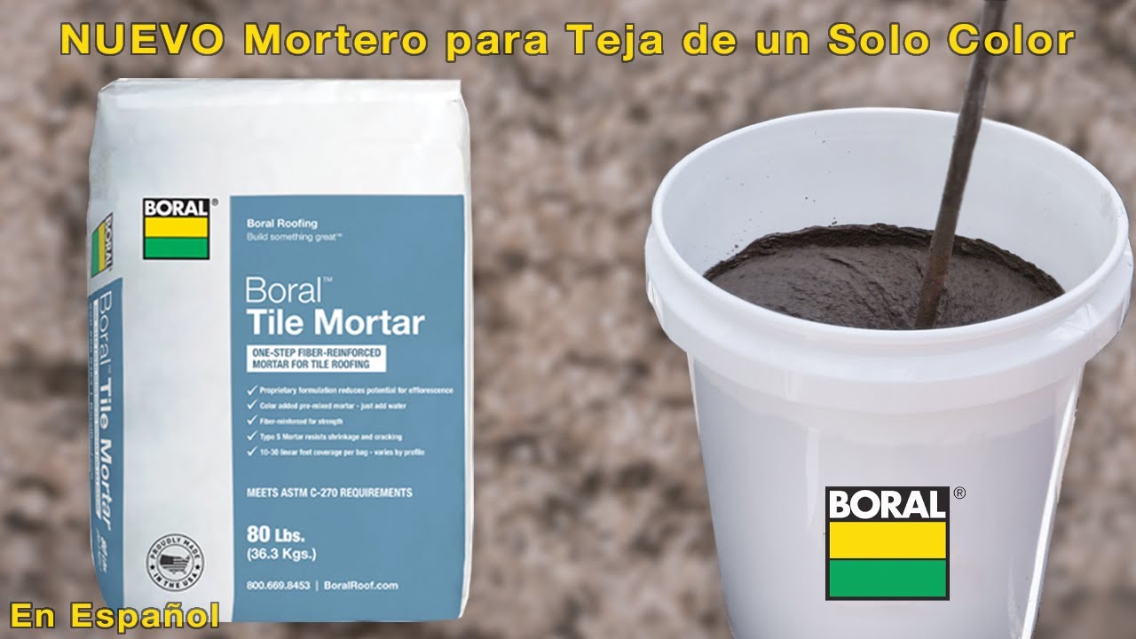 El Nuevo Mortero de Colocación en una Etapa de Boral Roofing