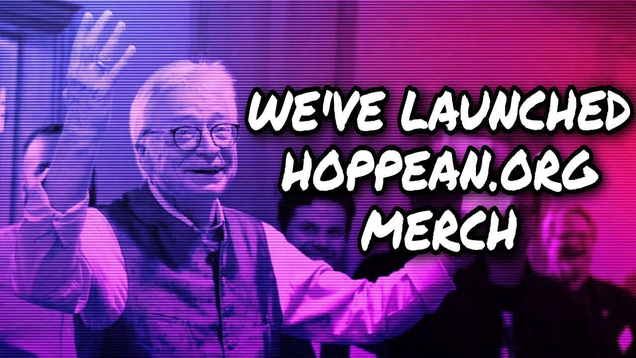 Hoppean.org Merch is Here