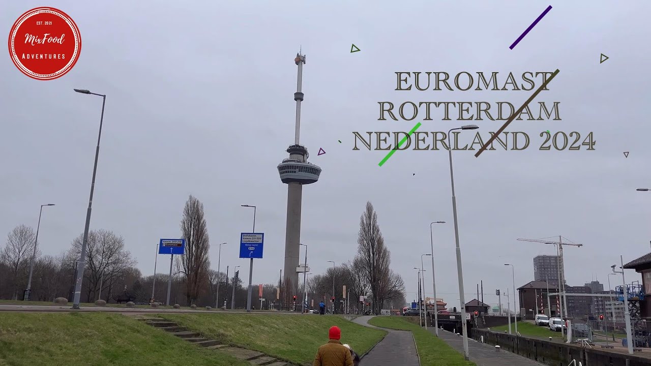 EUROMAST ROTTERDAM - NEDERLAND 2024