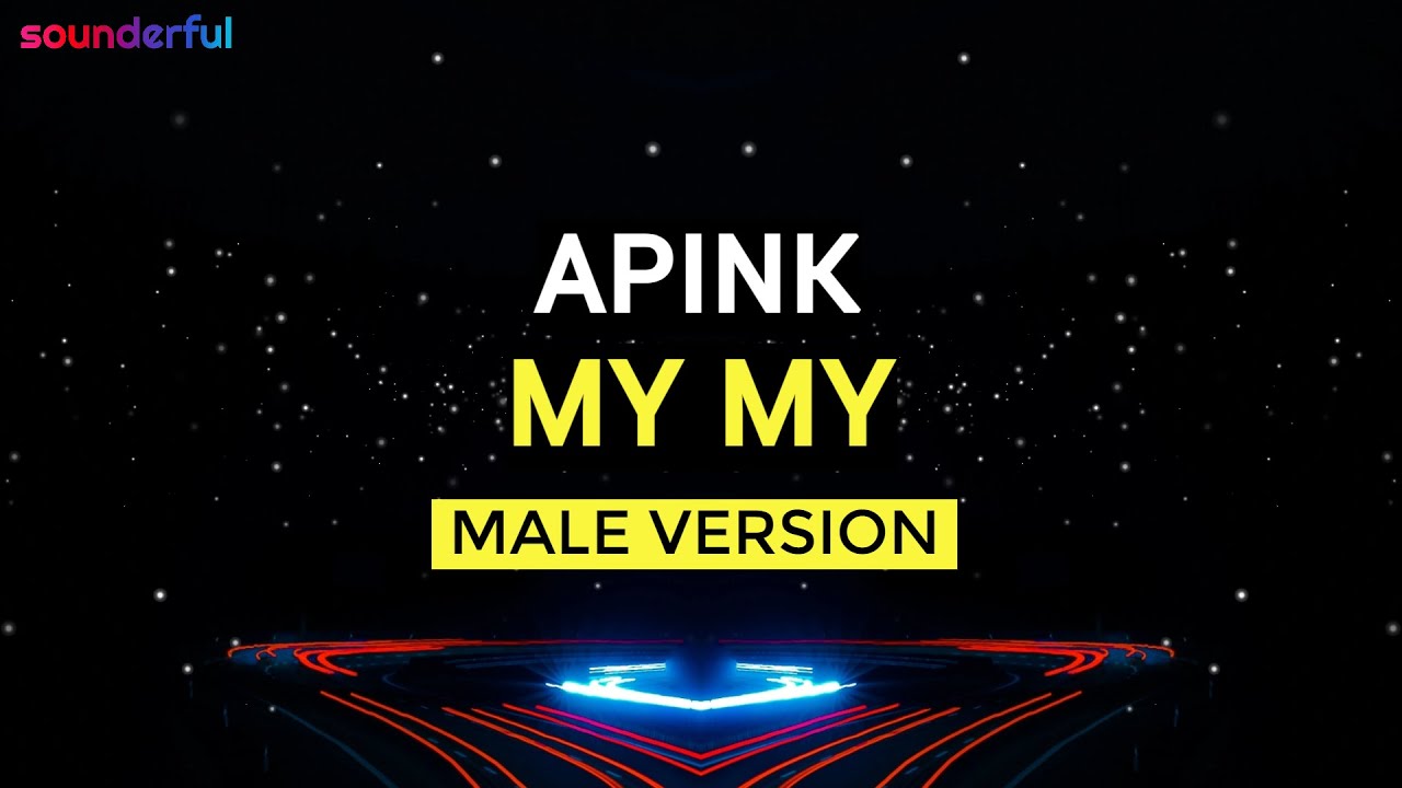 APINK - MY MY (MALE VERSION)