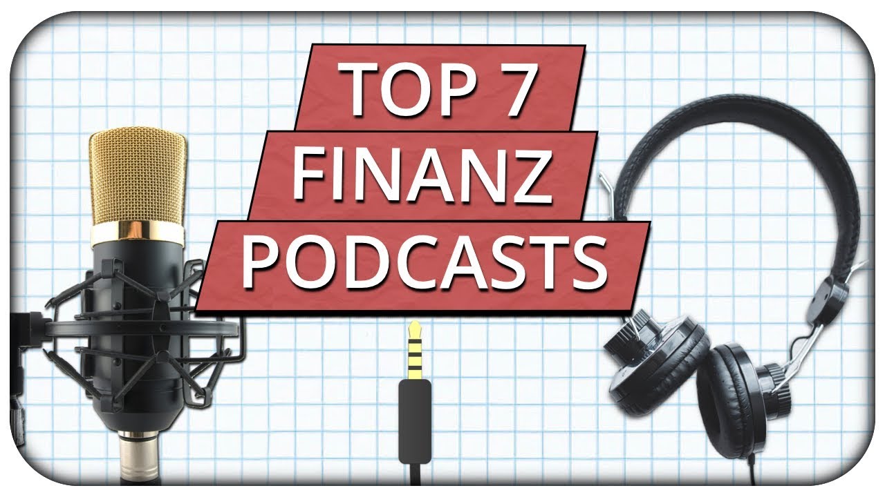 Top 7 Finanz Podcast, welche du h&ouml;ren solltest wenn du mehr aus deinem Geld machen willst