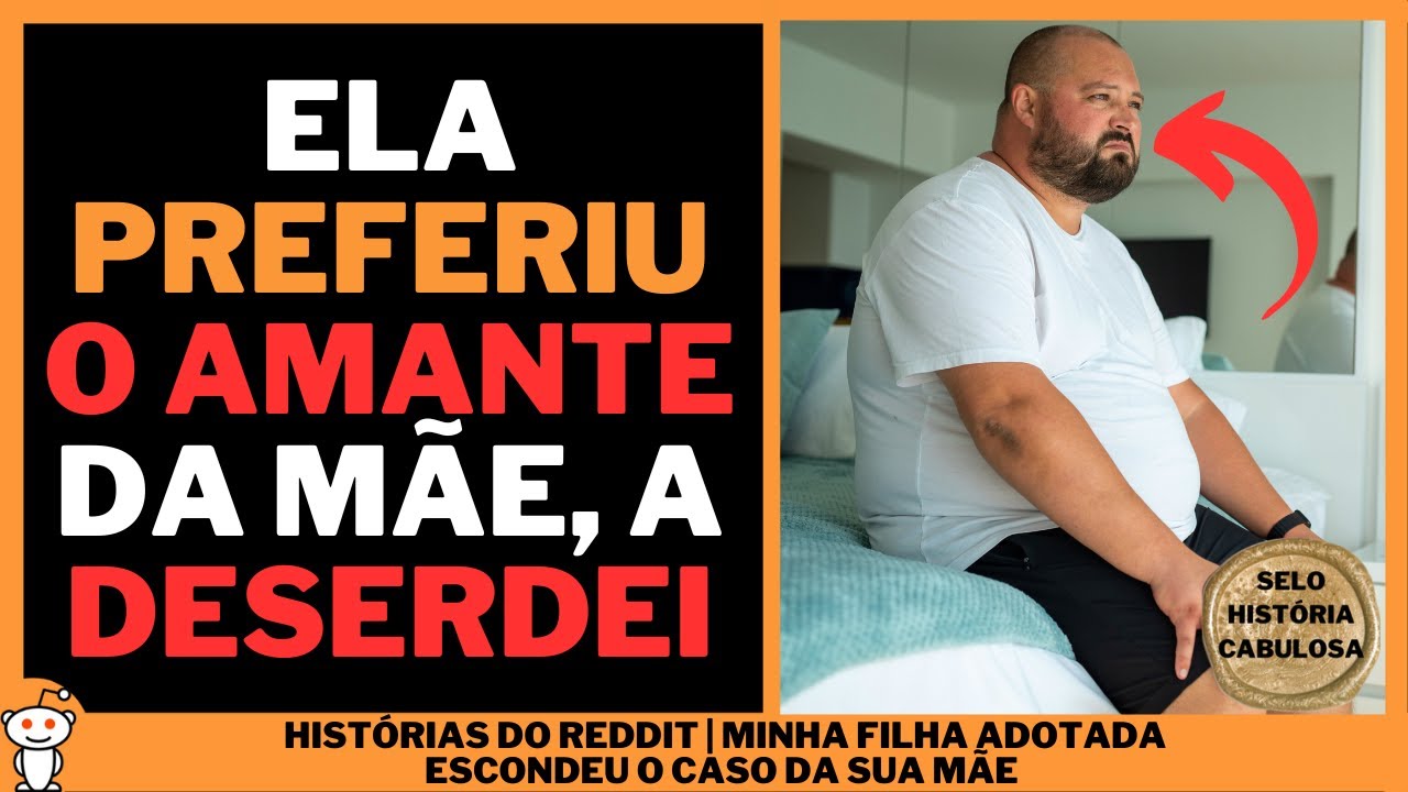 MINHA FILHA ADOTADA ESCONDEU O CASO DA SUA MÃE | Histórias do Reddit