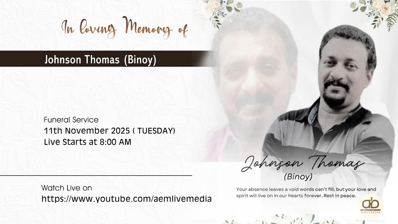 Funeral Service : Johnson Thomas (Binoy)