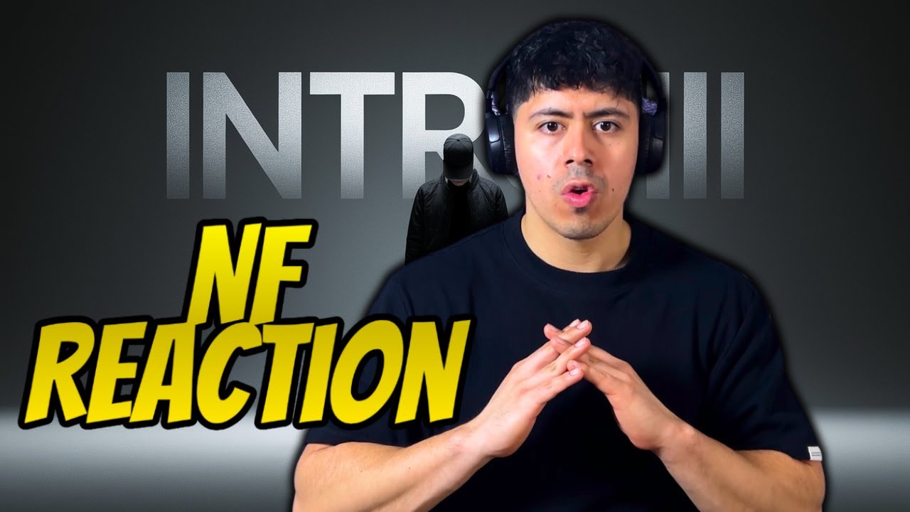 The NF journey is insane.. INTRO 3 [ REACTION!! ]