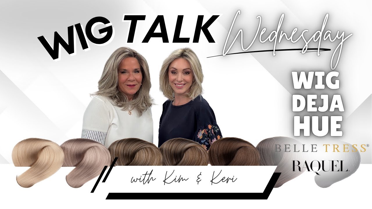 Wig Talk Wednesday: Wig Deja Hue