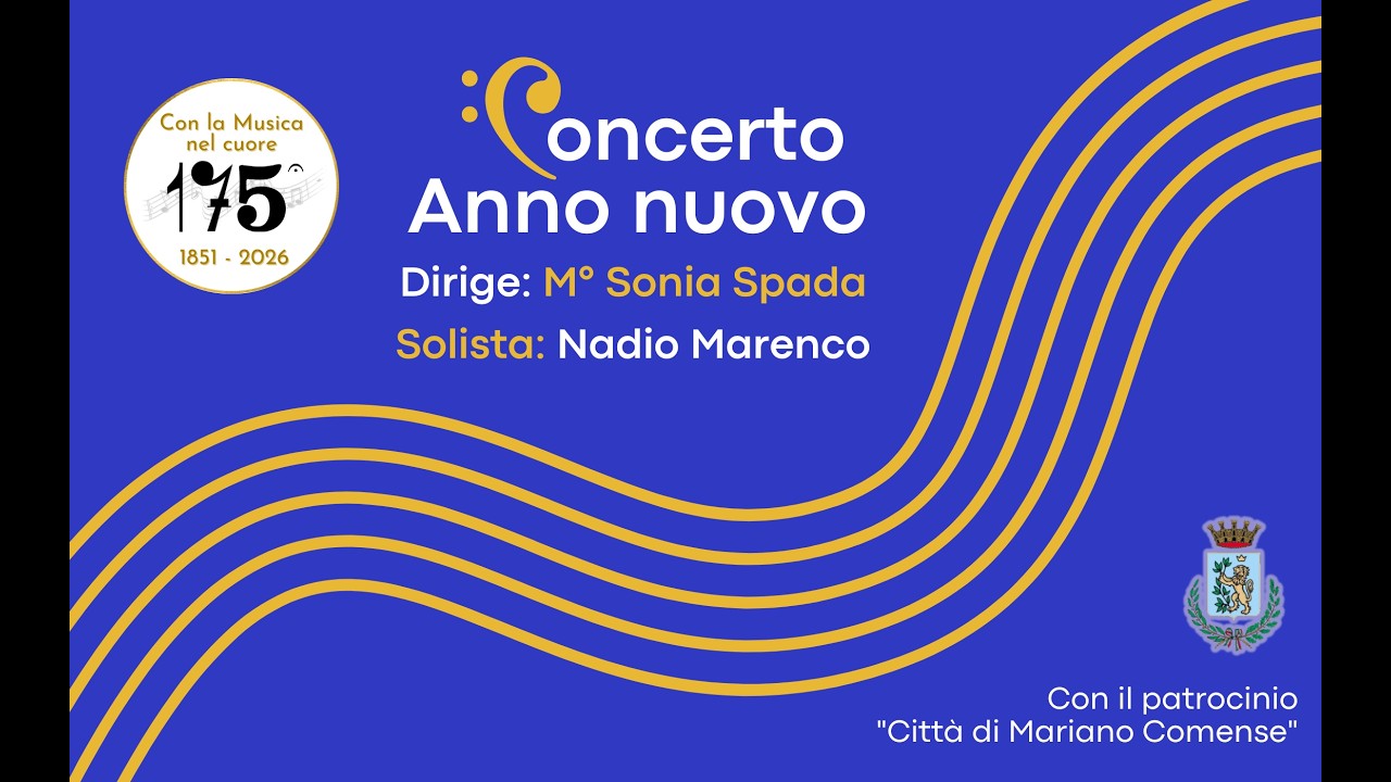 Concerto Nuovo Anno 2026 - Prima Parte