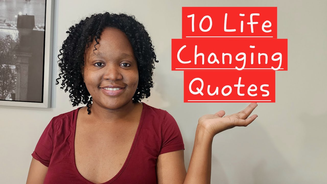 10 Inspiring & Motivational Quotes To Change YOUR LIFE