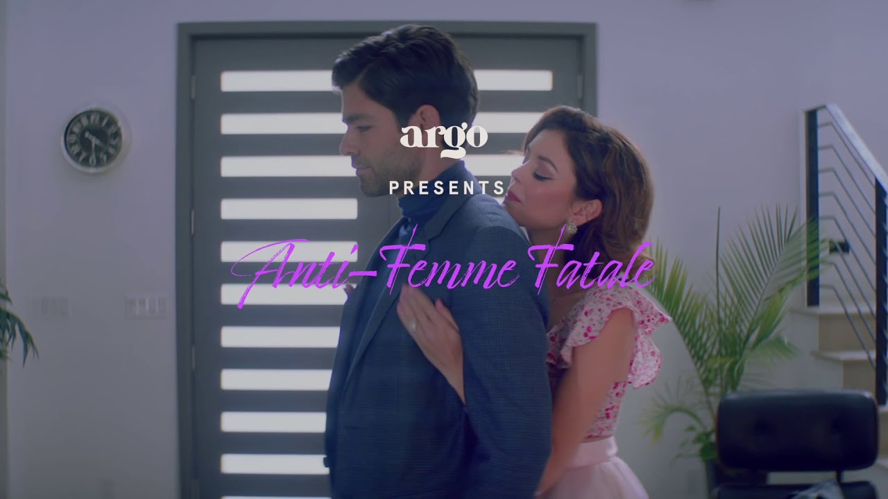 Anti Femme Fatale | Trailer | WatchArgo.com