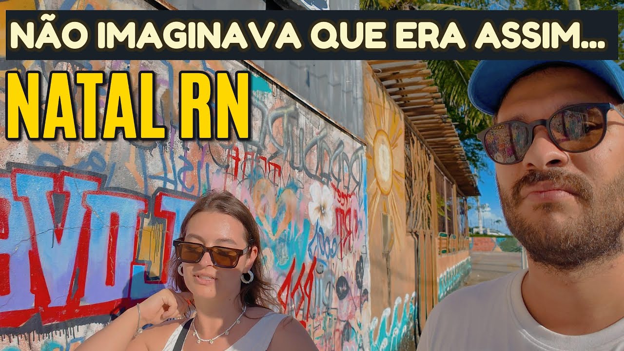 O que fazer em Natal RN além da praia (nossas impressões reais!)
