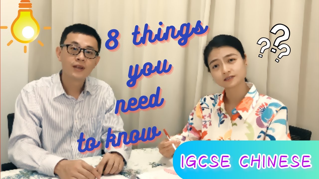 8 things you need to know about IGCSE Chinese Exam