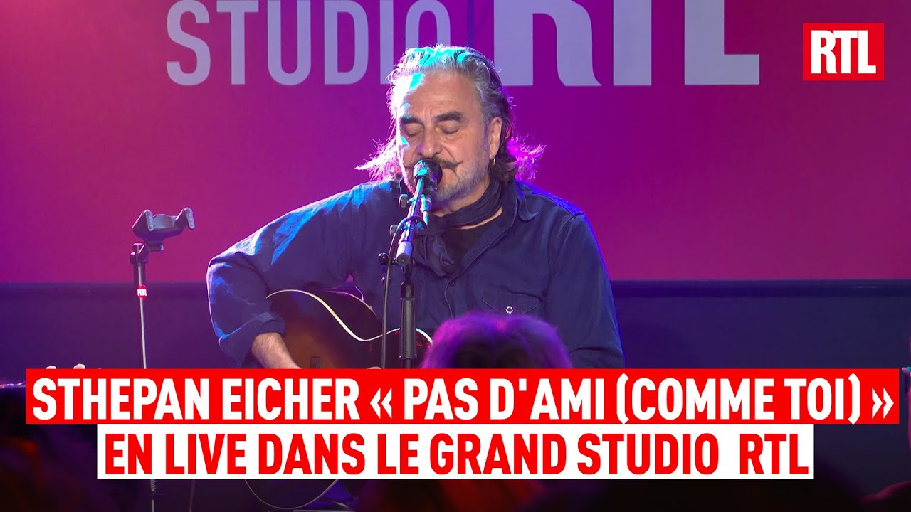 Stephan Eicher - Pas d'ami (comme toi) (Live) Le Grand Studio RTL