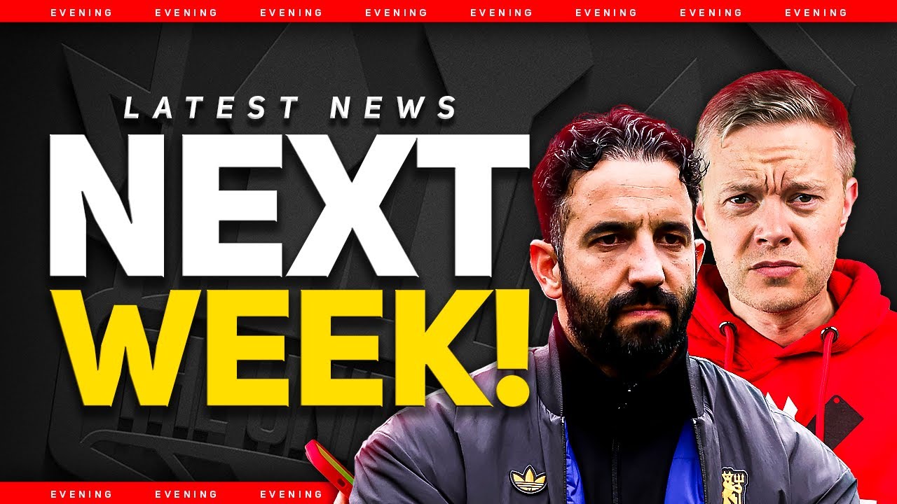 Amorim Sacked Next Week? Man Utd News