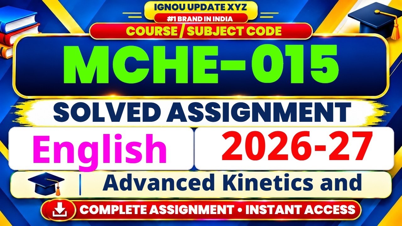 MCHE 015 solved assignment 2026-27 in English || MCHE 015 solved assignment 2027 || MCHE15 2026-27