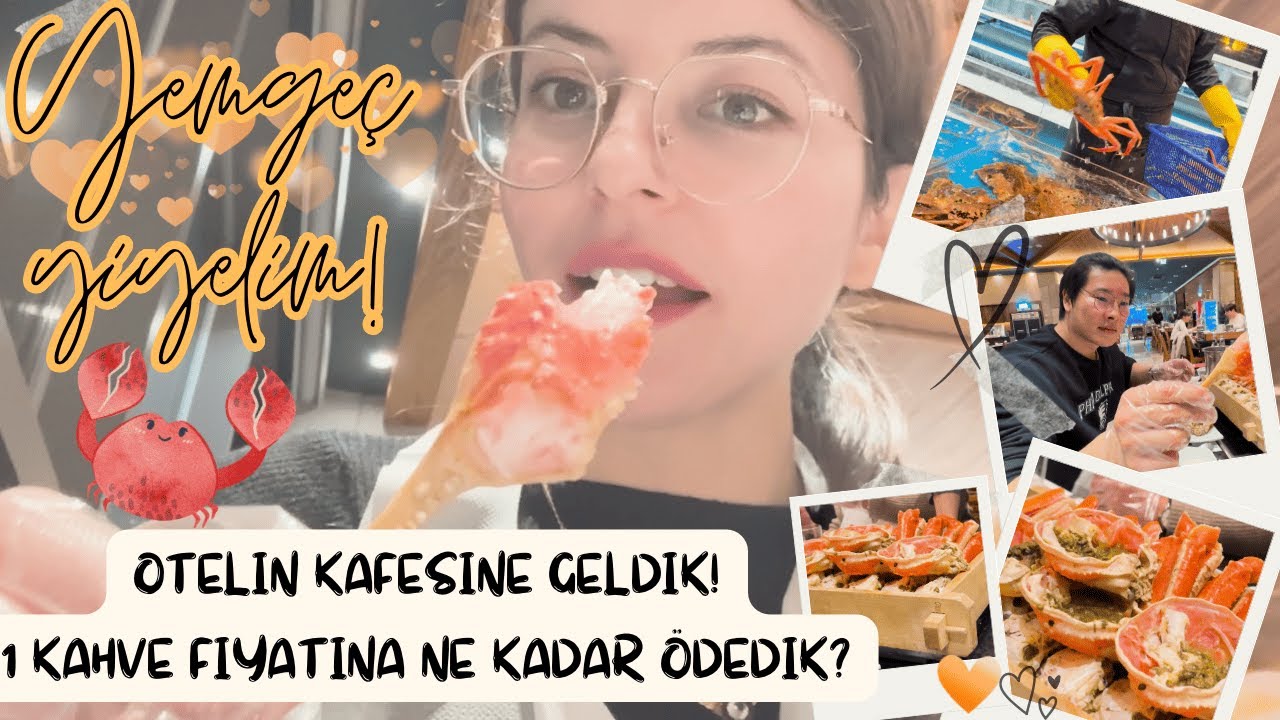 KORELİ AİLEM ile Akşam Yemeği! DEV gibi YENGEÇLERİ işte böyle yedik! 1 KAHVE fiyatı bu kadar!??