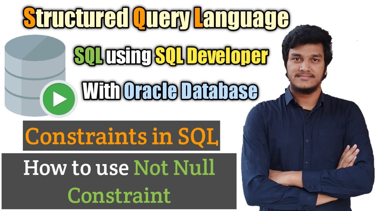 14.How to apply NOT NULL Constraint on Table Columns in SQL l NOT NULL l SQL l SQL Developer