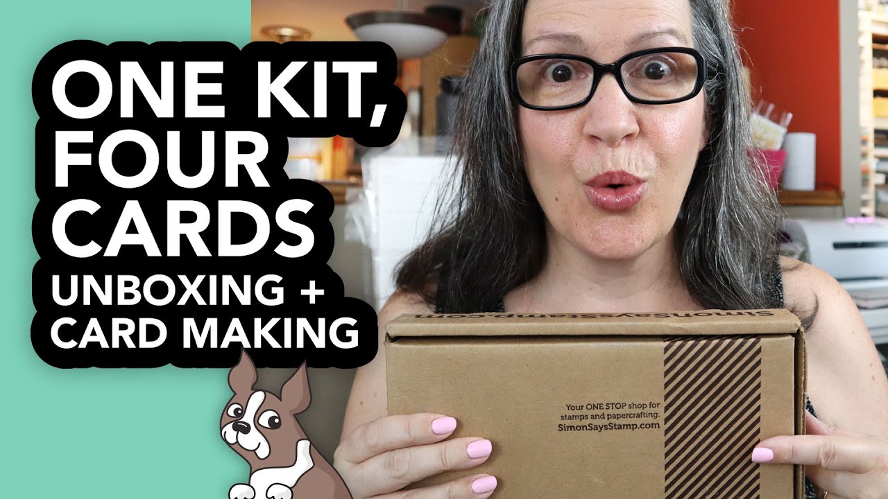 One Kit, Four Cards (unboxing and creating with a Simon Says Stamp Card Kit!)