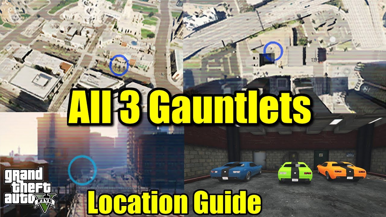 GTA 5 - All 3 Gauntlet Car Locations (Guide)