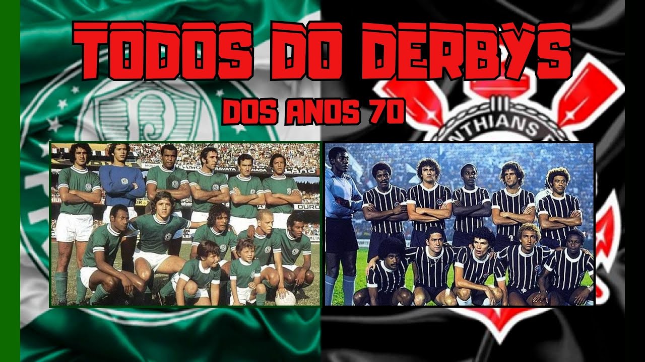Todos os Derbys Palmeiras x Corinthians dos Anos 70