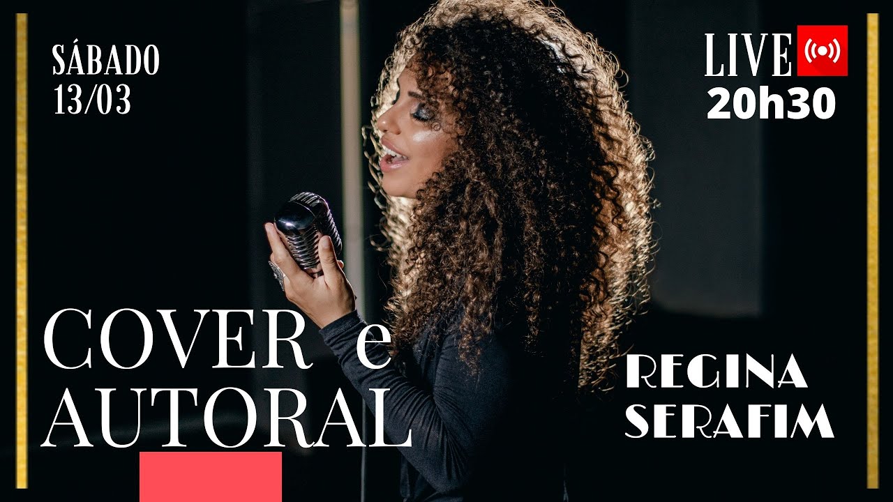 Cover e Autoral - Regina Serafim