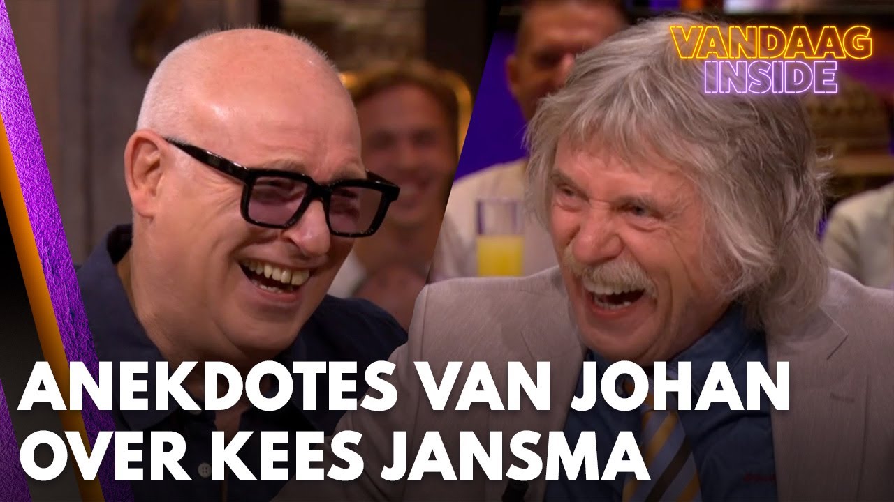 Vandaag Inside-tafel gaat stuk om twee héérlijke anekdotes van Johan over Kees Jansma