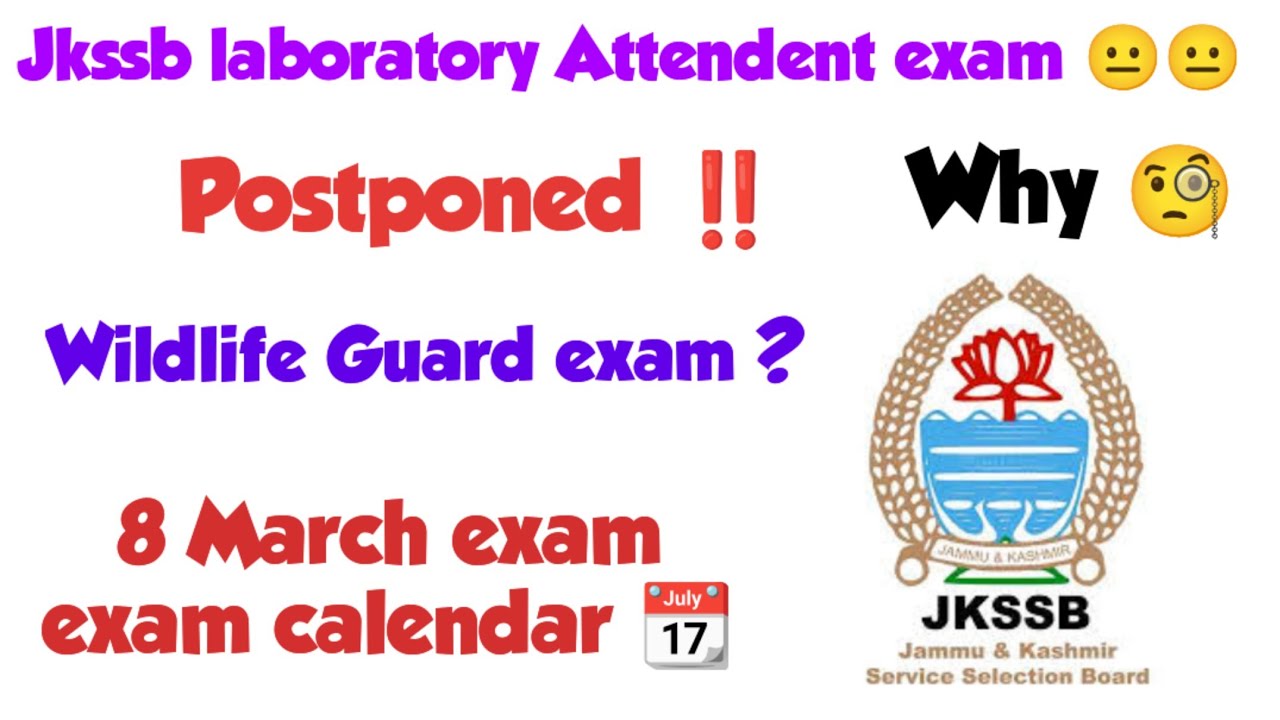 Jkssb wildlife Guard exam|Jkssb laboratory Attendent postpone why|Jkssb exam update|