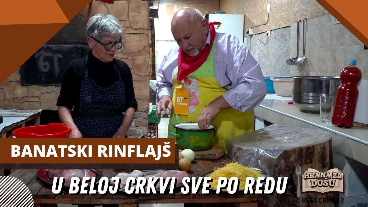 U Beloj Crkvi - sve po redu | Banatski RINFLAJŠ , sos i supa - brzo i jednostavno | HRANA ZA DUŠU