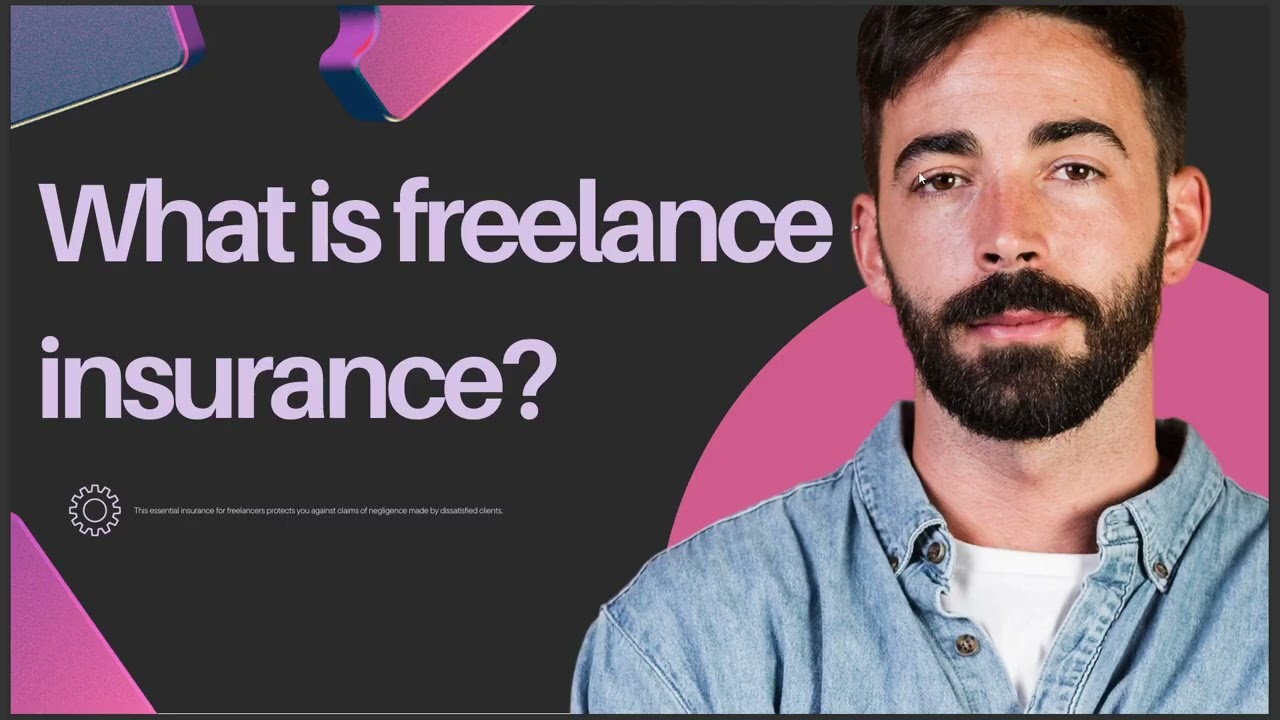 WHAT IS FREELANCE INSURANCE