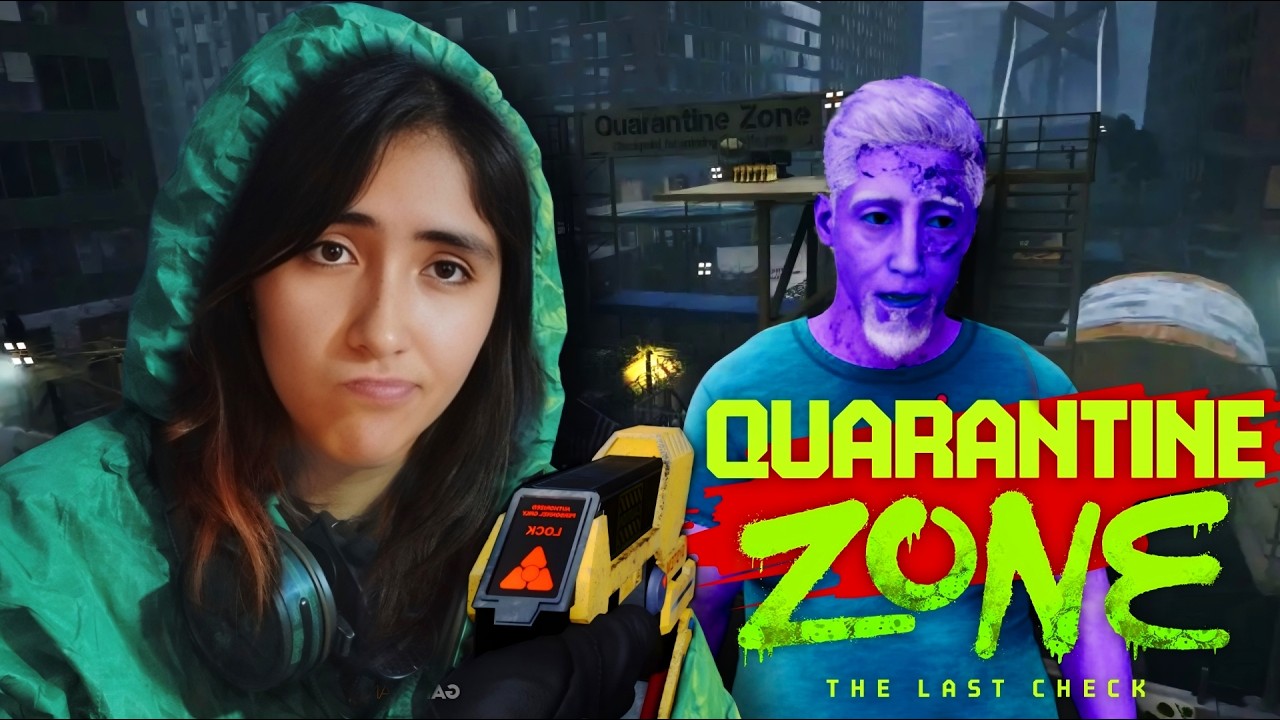 Quarantine Zone | ¿Otra Cuarentena? :'v