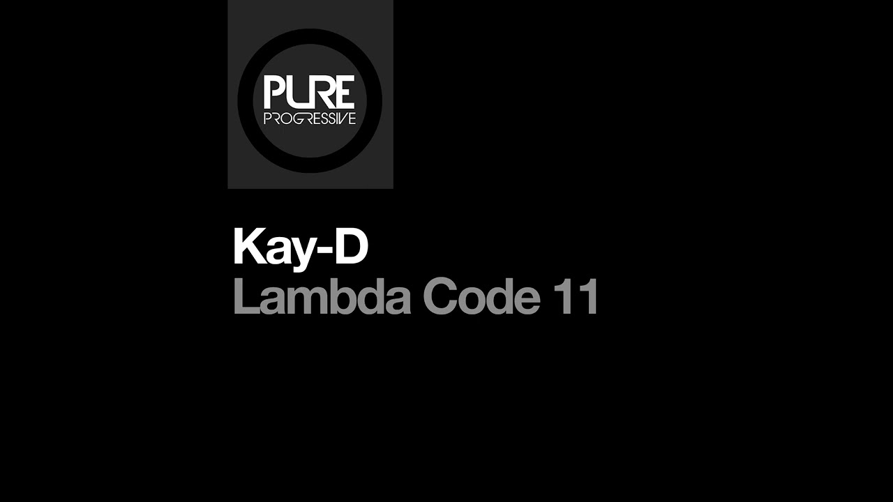Kay-D - Lambda Code 11 (Extended Mix)