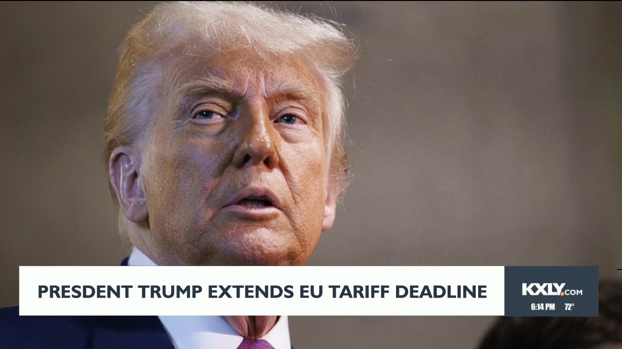 President Trump extends EU tariff deadline