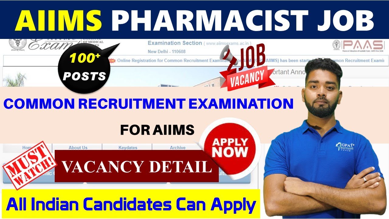 AIIMS - COMMON RECRUITMENT EXAM | 100+ POST VACANCY | CENTRAL GOVT PHARMACIST JOB | #governmentjobs