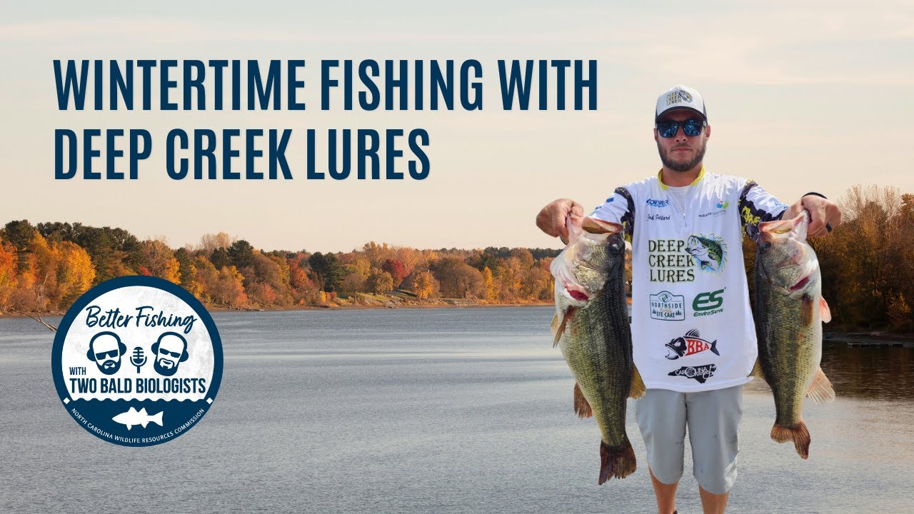 Wintertime Fishing with Deep Creek Lures
