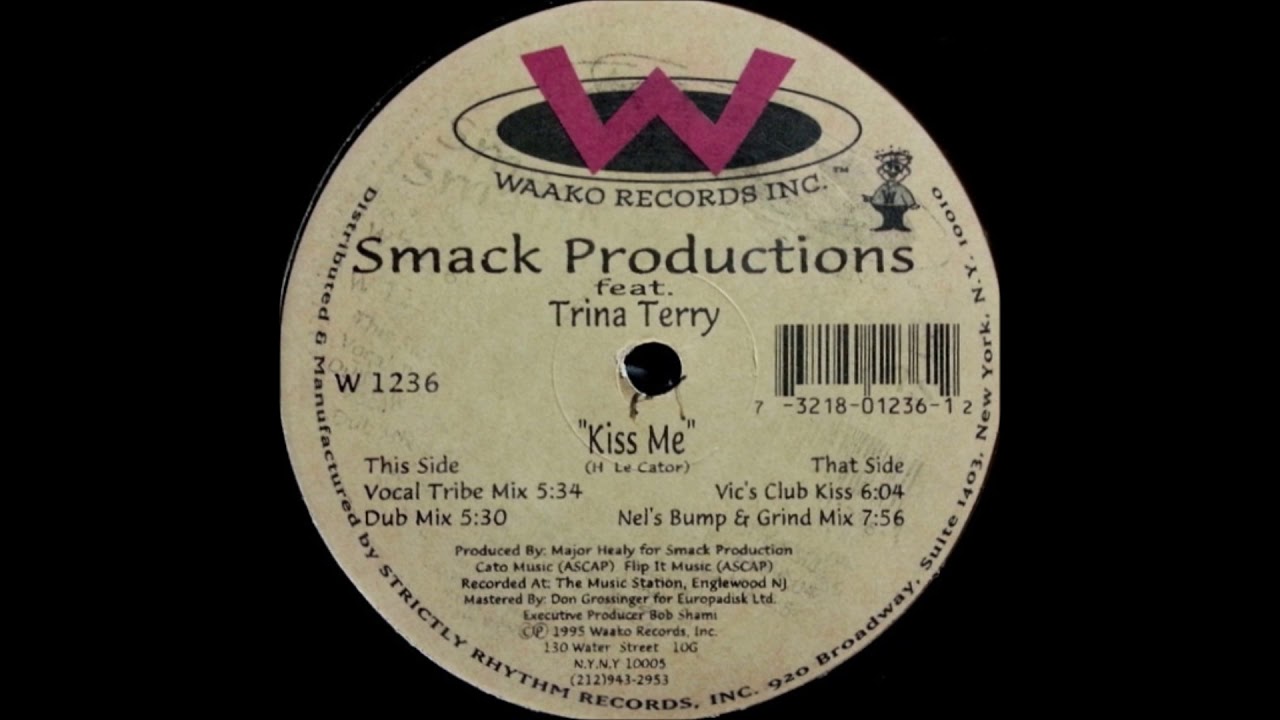 Smack Productions - Kiss Me (Nel's Bump & Grind Mix)