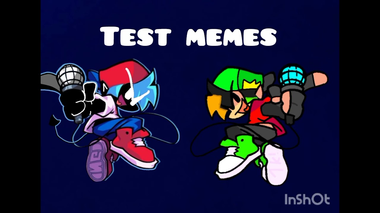 Test memes!