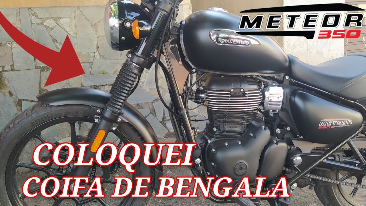 Colocando Coifa / Sanfona de Bengala na Meteor 350 / Royal Enfield