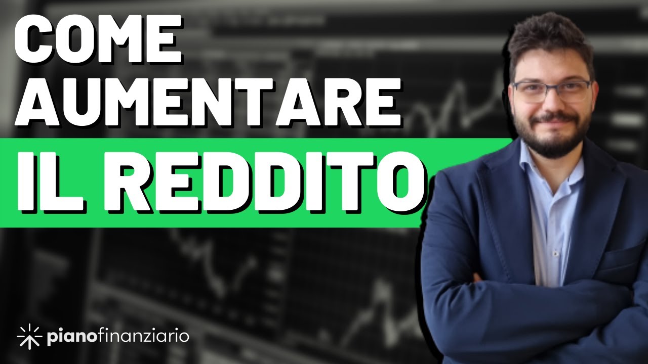 Il SEGRETO per aumentare il tuo REDDITO!