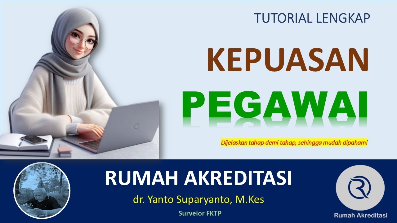 Tutorial Survey Kepuasan Pegawai