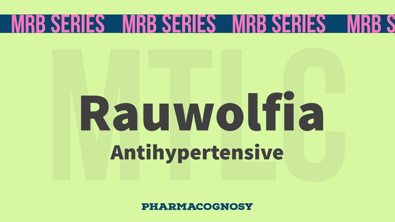 MRB Pharmacist Exam||Pharmacognosy||Rauwolfia