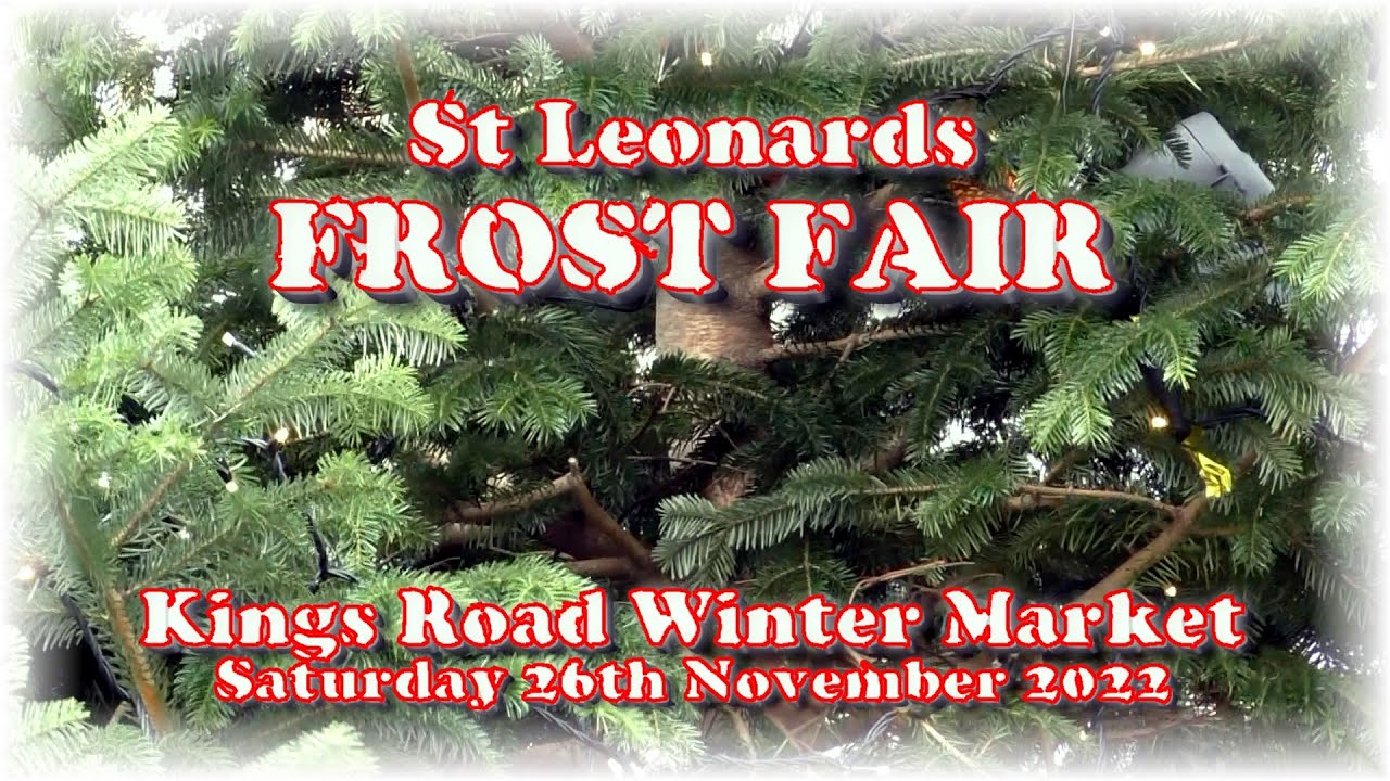 St. Leonards FROST FAIR 2022