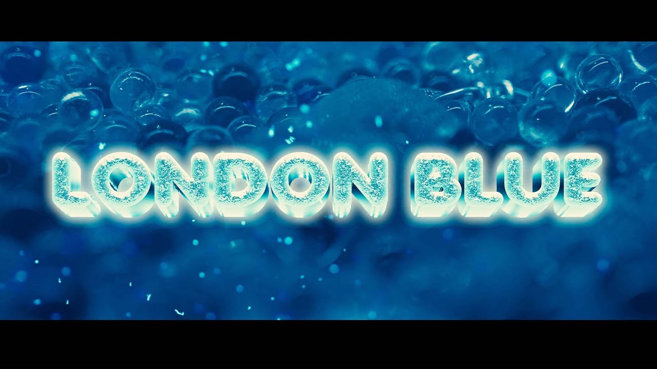 La Pantera - London Blue💎(V&iacute;deo Oficial)