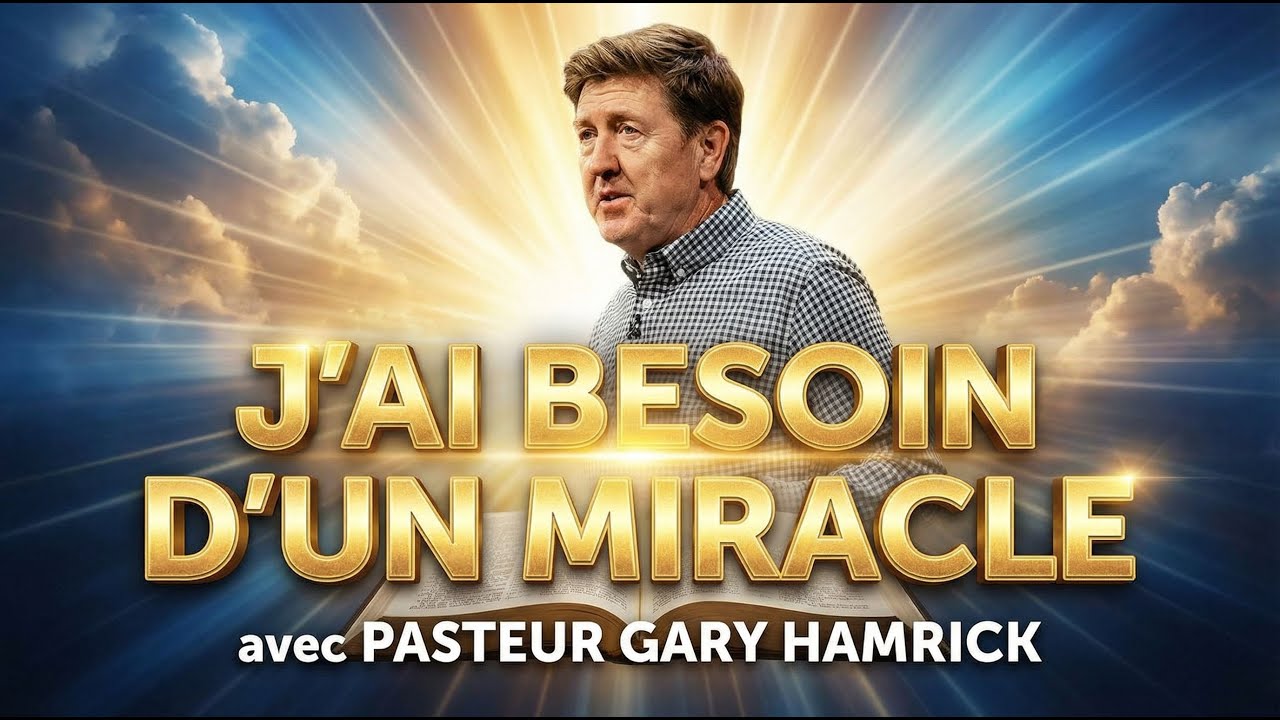 J'ai besoin d'un miracle