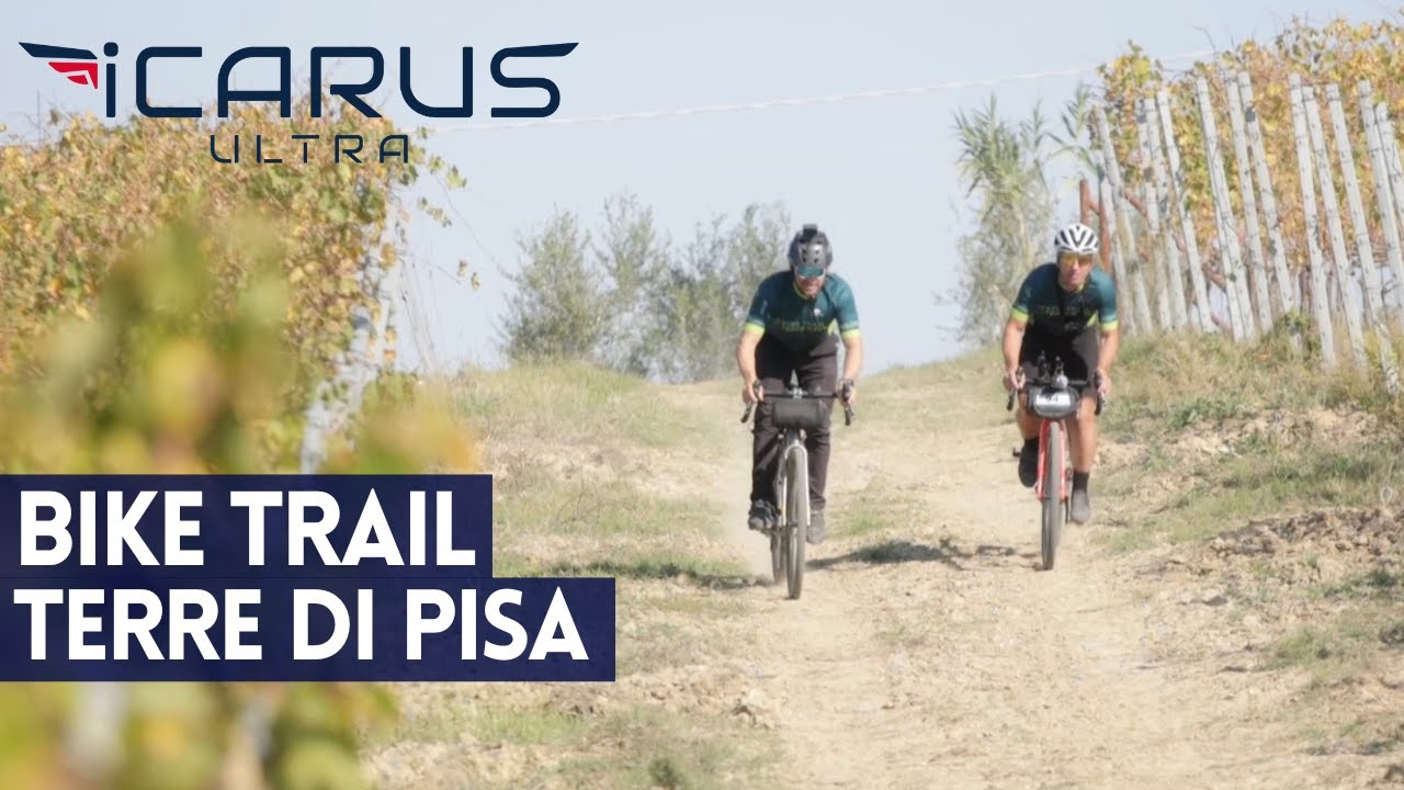 BIKE TRAIL TERRE DI PISA - Episodio 2 - ICARUS ULTRA
