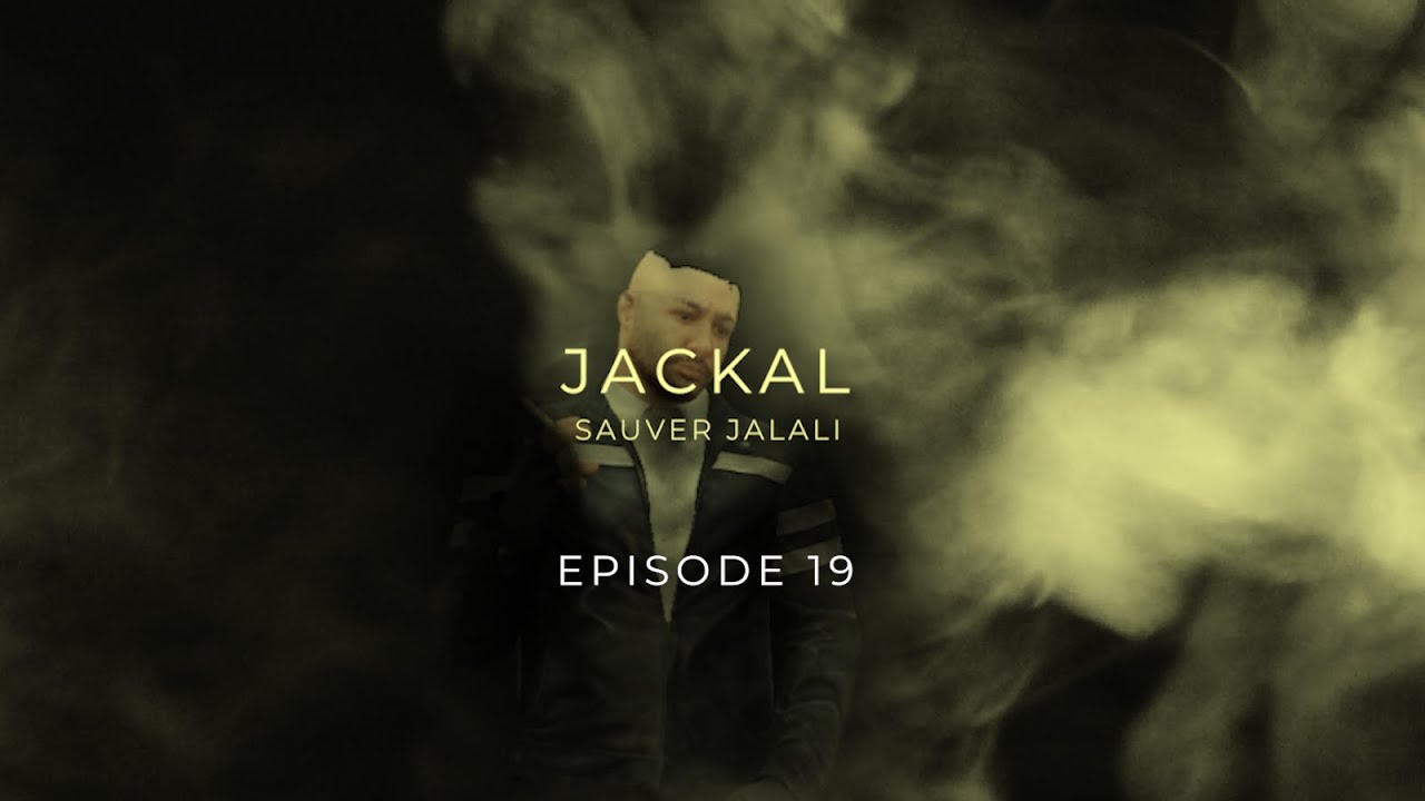 EMMANUEL JACKAL - S2 - EPISODE 19 : SAUVER JALALI