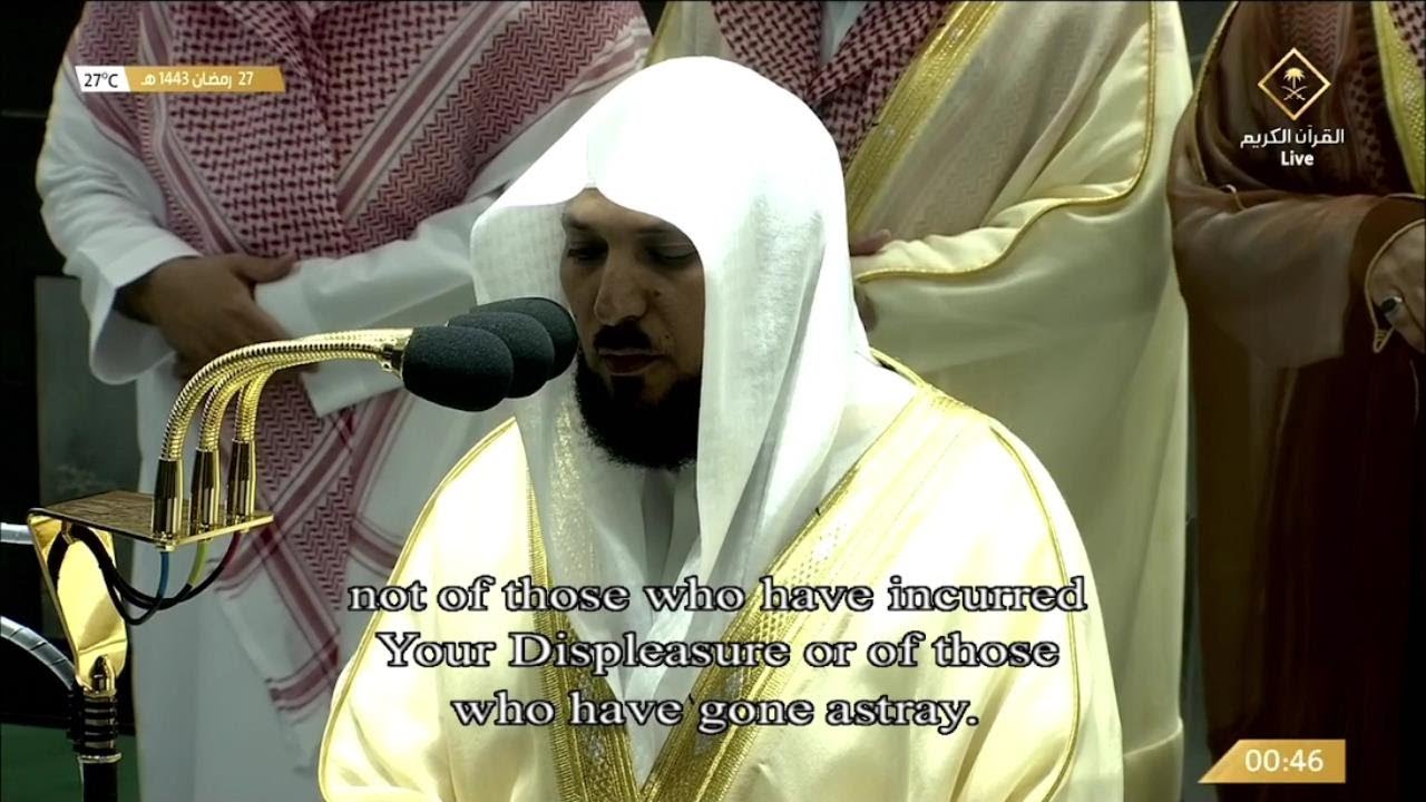 27th Ramadan 1443 Makkah Tahajjud Sheikh Mu'ayqali