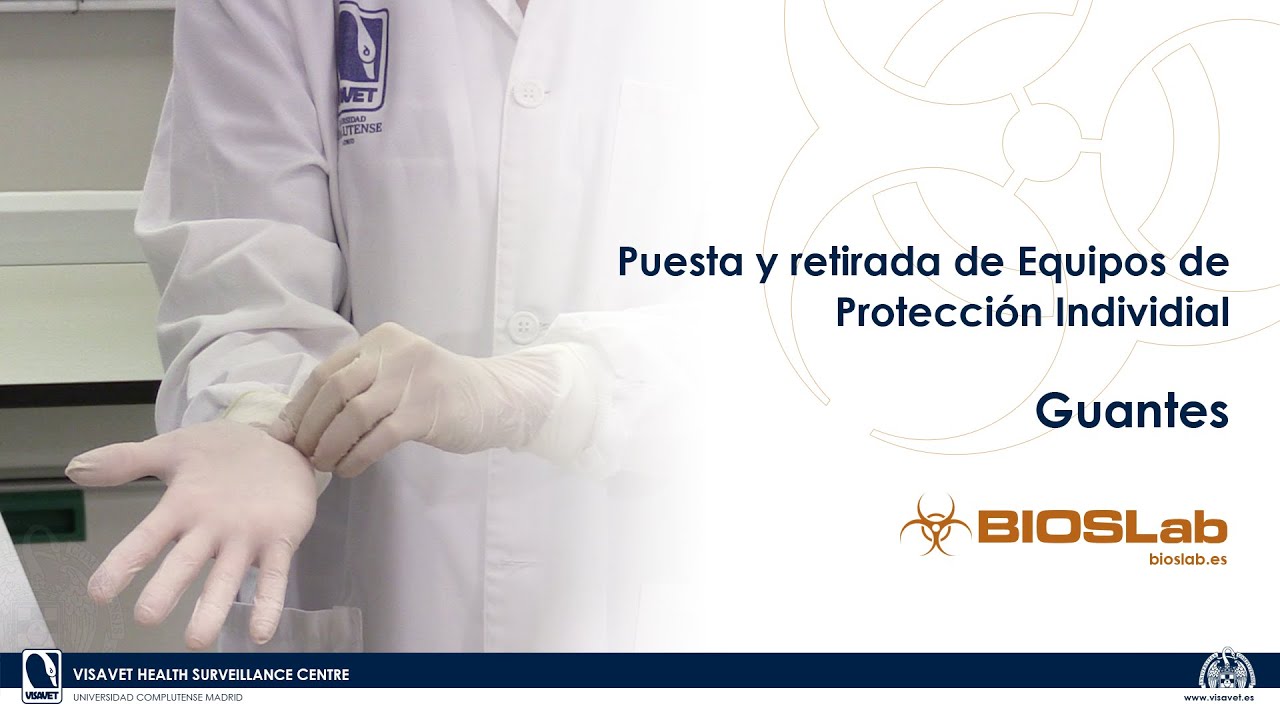 Puesta y retirada de guantes