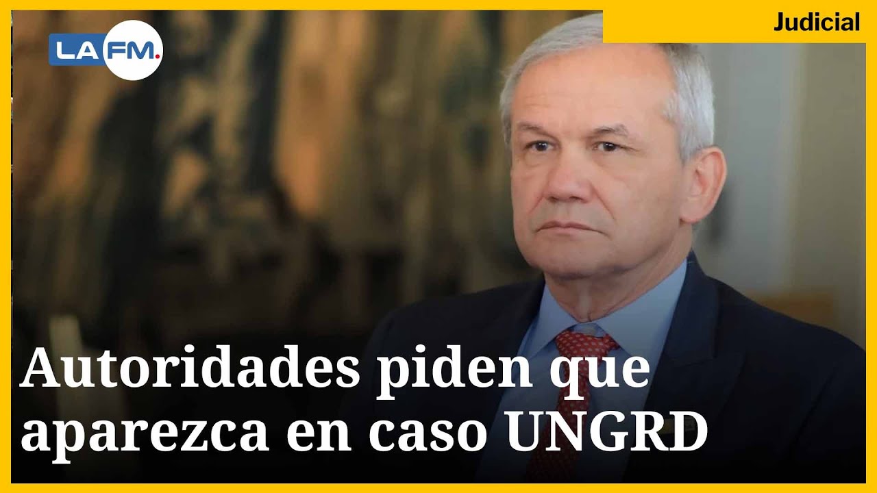 Autoridades piden que aparezca Carlos Ramón González para que responda por caso UNGRD